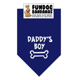 Navy Blue one size fits most dog bandana with Daddy's Boy and a bone in white ink.