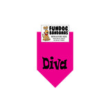 Hot Pink miniature dog bandana with Diva in black ink.