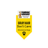 Wholesale Pack - Gray Hair Don't Care Bandana