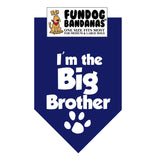 I'm the Big Brother Bandana - FunDogBandanas