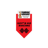 Red miniature dog bandana with Let's Go Racing and 2 checkered flags in black ink.