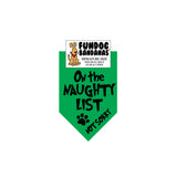 Wholesale Pack - On the Naughty List-  Not Sorry Bandana