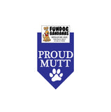 Royal Blue miniature dog bandana with Proud Mutt and a paw in white ink.