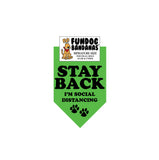 STAY BACK; I'm Social Distancing Bandana - Limited Edition