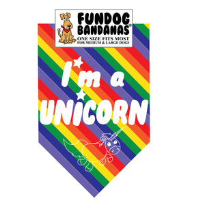 I'm a Unicorn Bandana - Limited Edition