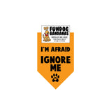 Wholesale 10 Pack - I'm Afraid IGNORE ME Bandana