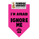 Wholesale 10 Pack - I'm Afraid IGNORE ME Bandana