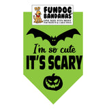 I'm So Cute It's Scary Bandana - Limited Edition