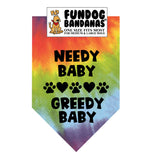 Needy Baby Greedy Baby Bandana