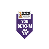 Wholesale Pack - You Betcha! Bandana