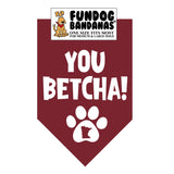 Wholesale Pack - You Betcha! Bandana