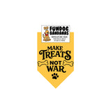 Wholesale Pack - Make Treats Not War - Assorted Colors