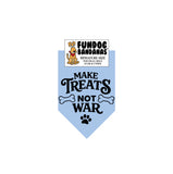 Wholesale Pack - Make Treats Not War - Assorted Colors