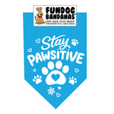 Stay Pawsitive Bandana