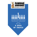 Mirage Blue one size fits most dog bandana with 8 Days of Treats and a Menorah in white ink.