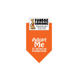 Wholesale 10 Pack - Adopt Me & I will love you forever (white ink) Bandana - Assorted Colors - FunDogBandanas