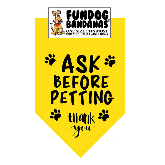 Ask Before Petting Bandana - FunDogBandanas