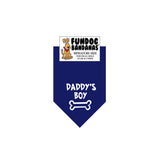 Navy Blue miniature dog bandana with Daddy's Boy and a bone in white ink.
