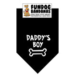 Black one size fits most dog bandana with Daddy's Boy and a bone in white ink.