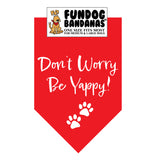 Don't Worry Be Yappy Bandana