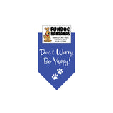 Don't Worry Be Yappy Bandana