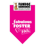 Wholesale 10 Pack - Fabulous Foster Fail - Assorted Colors - FunDogBandanas