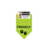 Lime Green miniature dog bandana with Friendly and two paws in black ink.