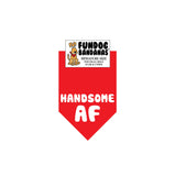 Wholesale 10 Pack - Handsome AF - Assorted Colors - FunDogBandanas