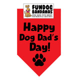 Happy Dog Dad's Day Bandana - Limited Edition