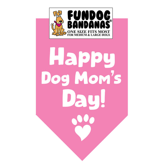 Happy Dog Mom's Day Bandana - Limited Edition
