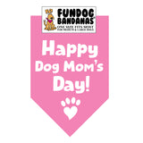 Happy Dog Mom's Day Bandana