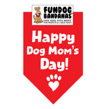 Happy Dog Mom's Day Bandana