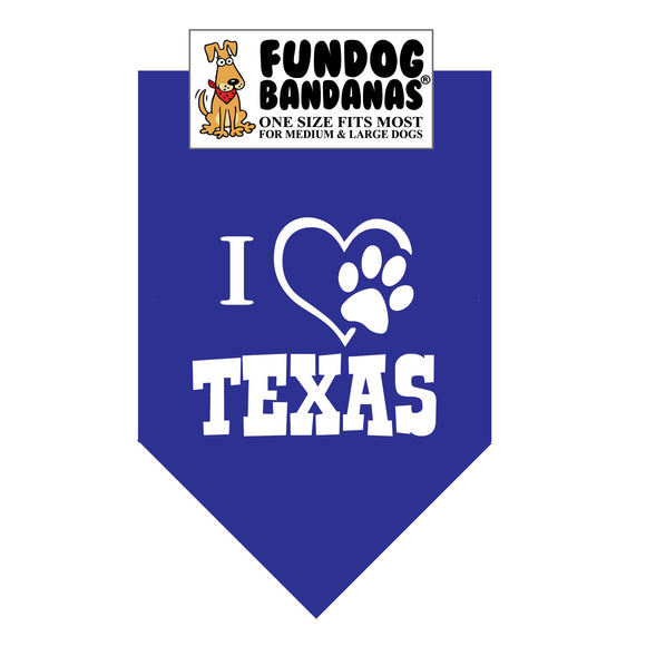 Royal Blue one size fits most dog bandana with I Love Texas and a paw within a heart in white ink.