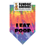 I EAT POOP Bandana