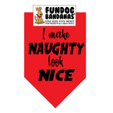 Wholesale Pack - I make Naughty look Nice Bandana