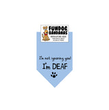 Wholesale 10 Pack - I'm not ignoring you! I'm DEAF Bandana - Assorted Colors - FunDogBandanas