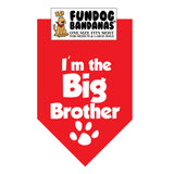 I'm the Big Brother Bandana - FunDogBandanas