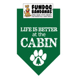 Wholesale Pack - Life is Better at the Cabin - Assorted Colors