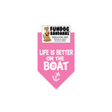 Wholesale Pack - Life is Better on the Boat Bandana / Assorted Colors