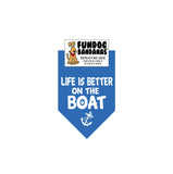 Wholesale Pack - Life is Better on the Boat Bandana / Assorted Colors