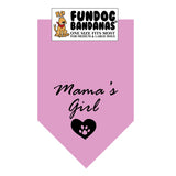 Light Pink one size fits most dog bandana with Mama's Girl and a paw within a heart in black ink.