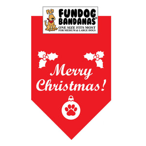 Red one size fits most dog bandana with Merry Christmas, holly, and a paw within an ornament in white ink.