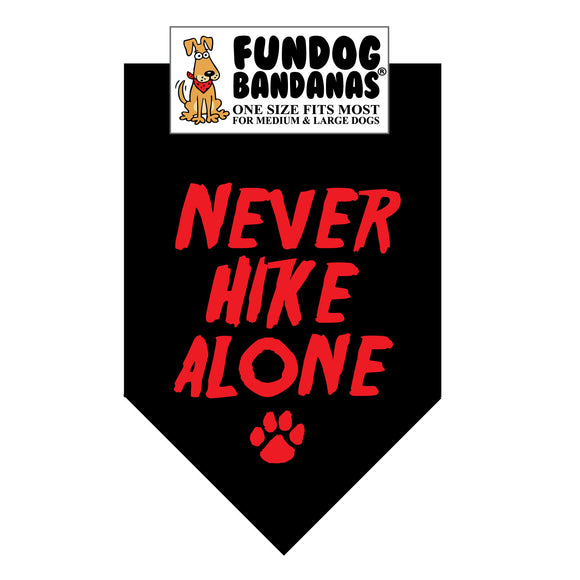 NEVER HIKE ALONE Bandana