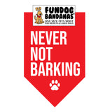 Never Not Barking Bandana