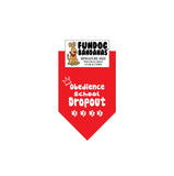 Red miniature dog bandana with Obedience School Dropout, a crown and four paws in white ink