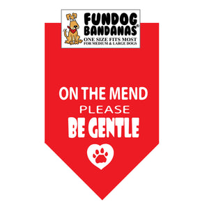 On the Mend, Please Be Gentle Dog Bandana - Limited Edition