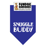 Royal Blue one size fits most dog bandana with Snuggle Buddy in white ink.