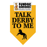 Talk Derby to Me Bandana - Limited Edition