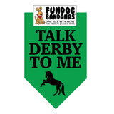 Talk Derby to Me Bandana - Limited Edition