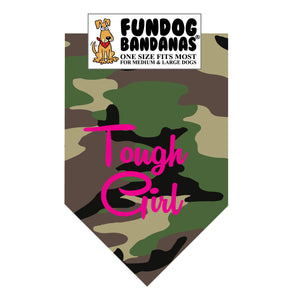 Green camouflage one size fits most dog bandana with Tough Girl in hot pink ink.